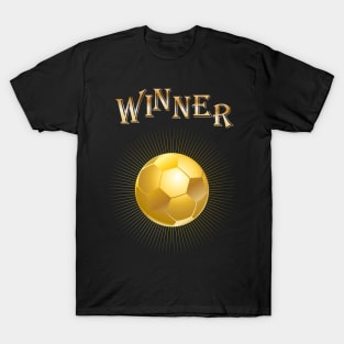 Soccer Winner Goal Award Cup Gold Football Ball Football T-Shirt